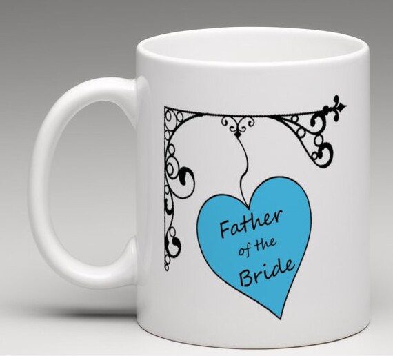 father of the bride coffee mug