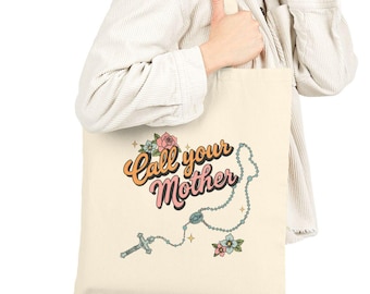 Call Your Mother Cotton Canvas Tote Bag