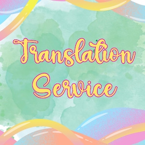 TRANSLATION SERVICE for our booklet ONLY