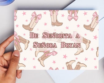 Personalized Bachelorette Engagement Card | Custom Name | Cowgirl Western themed "De "Señorita" a "Señora" | Blank or Custom Message inside