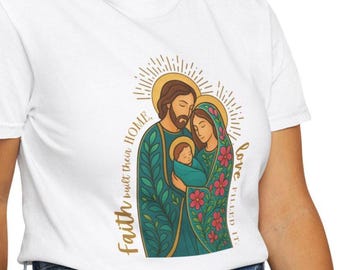 Holy Family Comfort Colors Shirt | Faith Built Their Home Love Filled It | Catholic Gift | Christian Christmas Graphic Tee Adult