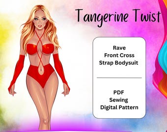 Puede incluir: Un patrón de costura digital para un body rojo con tirantes cruzados en la parte delantera. El patrón se llama "Tangerine Twist Rave Front Cross Strap Bodysuit" y está disponible para descargar en PDF.