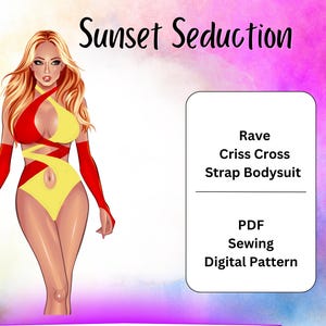 Sunset Seduction Rave Bodysuit Sewing Pattern - Criss Cross Front Detail,  Arm Sleeves - PDF Digital Download