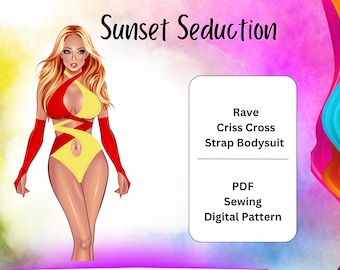 Sunset Seduction Rave Bodysuit Sewing Pattern - Criss Cross Front Detail,  Arm Sleeves - PDF Digital Download