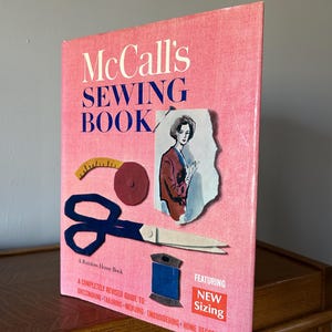 Vintage McCall&#39;s Sewing Book, Copyright 1968 Hardcover With Dust Jacket