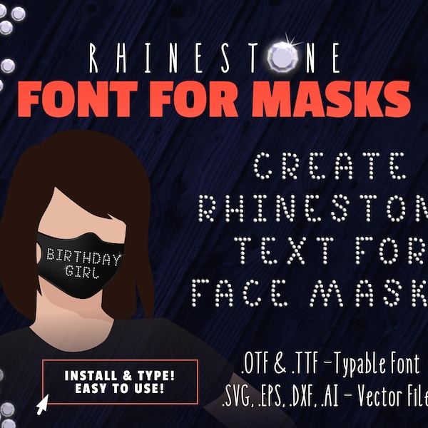 Rhinestone Mask Typeable Font OTF TTF - Digital System Font - MAC - Windows - Cricut - Silhouette Studio - Cutting File  Vector Files