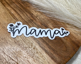 Floral Mama Sticker-Simple Mama Sticker-Mom Sticker-Hand-lettered Mama Sticker-Cursive Mama Sticker