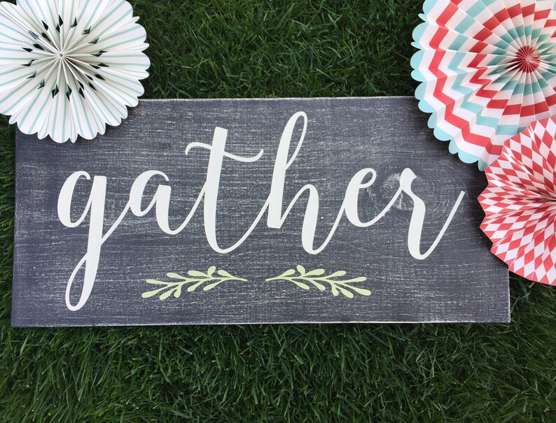 Gather Sign Gather Wood Sign Kitchen Wall Decor Gather Wall Etsy