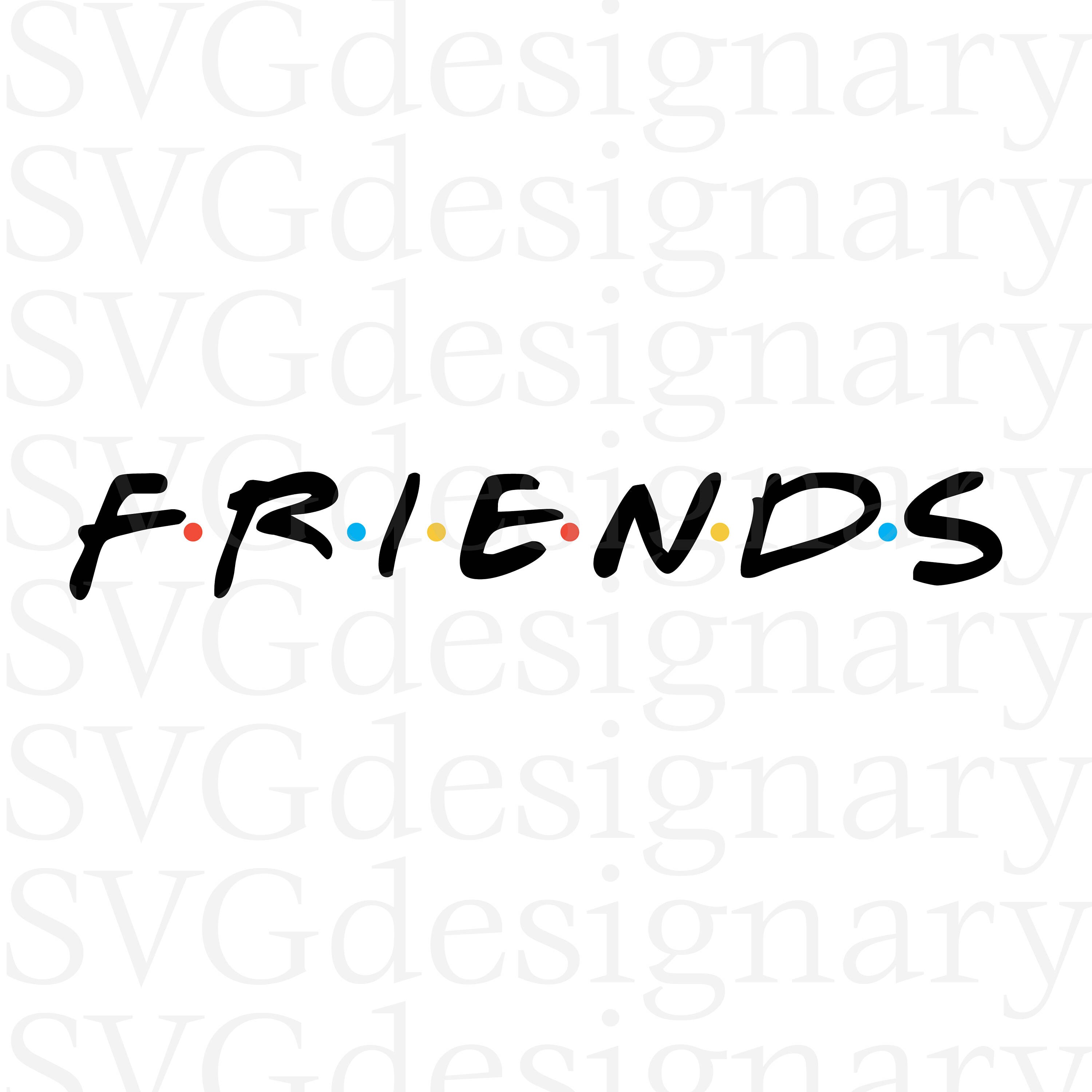 Free Free 182 File Friends Tv Show Svg SVG PNG EPS DXF File