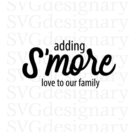 Adding S More Love To The Family Svg Png Family Etsy