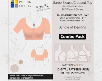 Saree Blouses – Crop Top - Round Deep Neckline, PDF Patterns for Bust Circumference 52”, Digital PDF Patterns, 9 Designs, Best Fitted Tops.