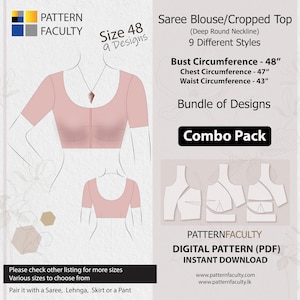 Saree Blouses – Crop Top - Round Deep Neckline, PDF Patterns for Bust Circumference 48”, Digital PDF Patterns, 9 Designs, Best Fitted top.