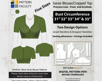 Saree Blouse High Neckline – Princess Line from mid armhole – One Design with two options – Five Sizes 31 - 35 – DIGITAL PATTERN.