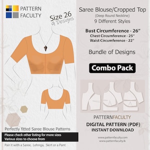 Saree Blouses - Crop top – Round Deep Neckline, PDF Patterns for Bust Circumference 26”, Digital PDF Patterns, 9 Designs, Best Fitted.