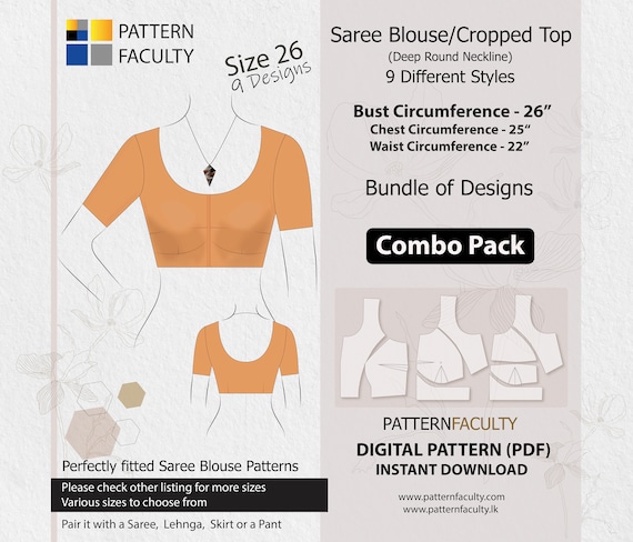 Saree Blouses Crop Top Round Deep Neckline, PDF Patterns for Bust  Circumference 26, Digital PDF Patterns, 9 Designs, Best Fitted. 