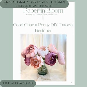 Coral Charm Peony Paper Flower Tutorial: DIY Craft Template (PDF Download)