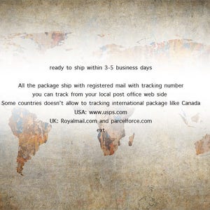 May include: A world map with text that reads "ready to ship within 3-5 business days." The text continues, "All the package ship with registered mail with tracking number you can track from your local post office web side Some countries doesn't allow to tracking international package like Canada USA: www.usps.com UK: Royalmail.com and parcelforce.com ext"