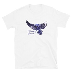 Classy Savage shirt, Crow shirt, Crow gift, crow apparel, Savage shirt, Short-Sleeve Unisex T-Shirt