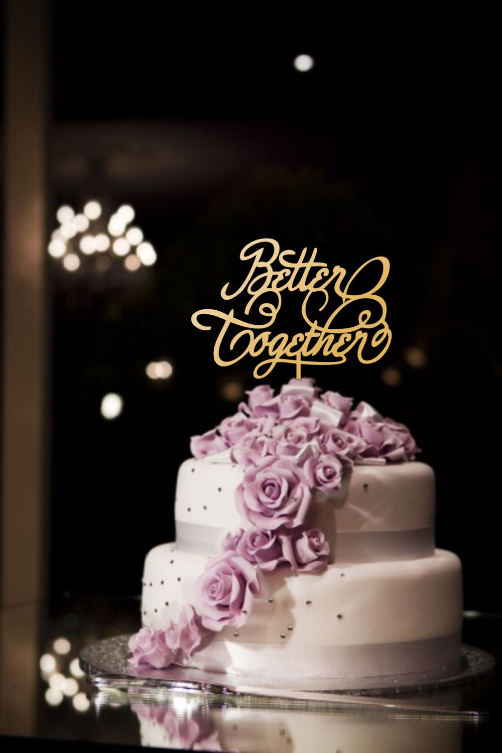 Gold Cake Topper Better Together.wedding Cake Topper -please Send Your ...