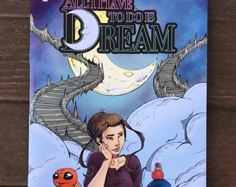 All I Have to do is Dream Issue #1