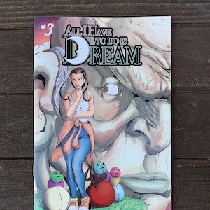 All I Have to do is Dream Issue #3
