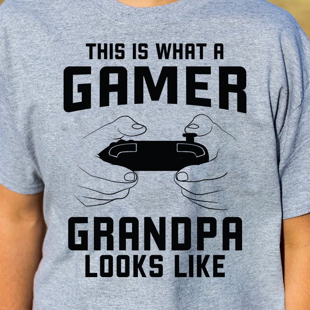 This Is What A Gamer Grandpa Looks Like 100% Soft Cotton ...