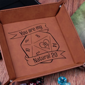 You Are My Natural 20 Dice Tray | Foldable Leather Valentines Day Tray for Dice Rolling Couples | DnD Accessories | Dungeons And Dragons