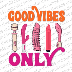 Good Vibes Only  png transparent digital file