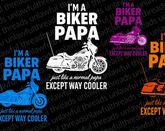 Biker Papa like a normal Papa except way cooler bundle png transparent file