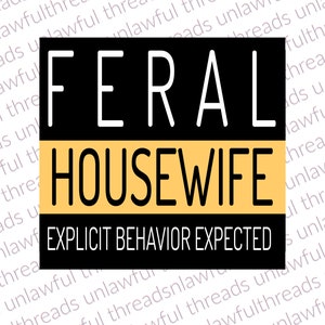 Feral Housewife png transparent background 3000x3000