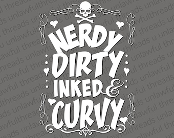 Nerdy Dirty Inked & Curvy 3 png transparent files