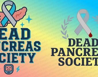 Dead Pancreas Society PNG Bundle | Type 1 Diabetes Awareness | Snarky Diabetic Humor | Instant Download | Digital Art File