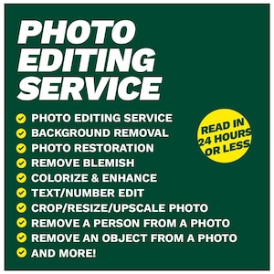 Könnte beinhalten: Dunkelgrüne Grafik mit weißem Text, der einen „FOTOBEARBEITUNGSSERVICE“ ankündigt. Zu den Dienstleistungen gehören Hintergrundentfernung, Fotorestaurierung und Farbgebung. Ein gelber Kreis besagt „LESEN IN 24 STUNDEN ODER WENIGER“.