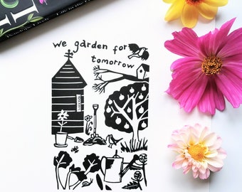 We Garden for Tomorrow Linocut Print Handprinted - Gardening Linoprint - Gardener Hope Print - Limited Edition