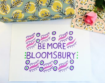 Be More Bloomsbury Handprinted Linocut Print - Bohemian Bloomsbury set Linoprint - Inspired by Charleston Farmhouse - Limited Edition