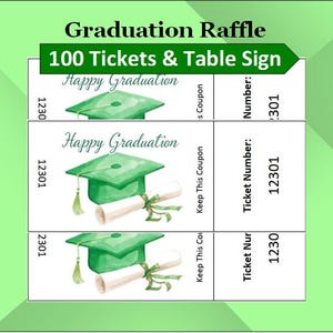 Op de afbeelding: Een afstudeerloterijset met de tekst "Graduation Raffle" en "100 Tickets & Table Sign". De tickets tonen een groene afstudeerhoed, een diploma en de woorden "Happy Graduation". Ticketnummers zijn zichtbaar.