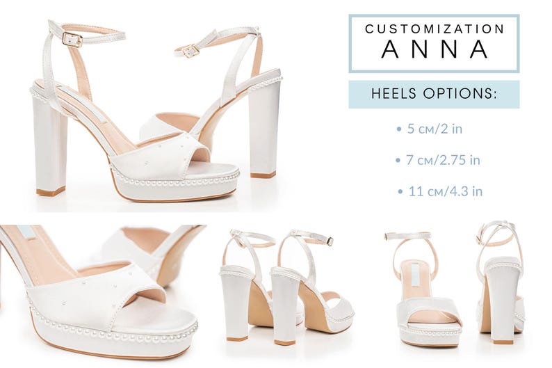 May include: White satin platform sandals with ankle straps and block heels. The image includes text that reads "CUSTOMIZATION ANNA" and "HEELS OPTIONS: 5 cm/2 in, 7 cm/2.75 in, 11 cm/4.3 in."