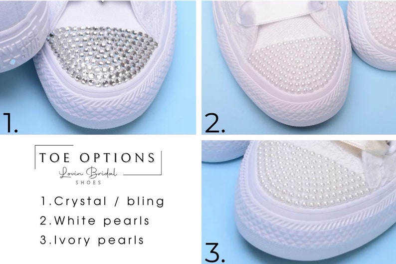May include: Three close-up images of white canvas shoes with different toe embellishments. The first image shows a shoe with crystal rhinestones. The second image shows a shoe with white pearls. The third image shows a shoe with ivory pearls. The text "TOE OPTIONS" is displayed above the images.