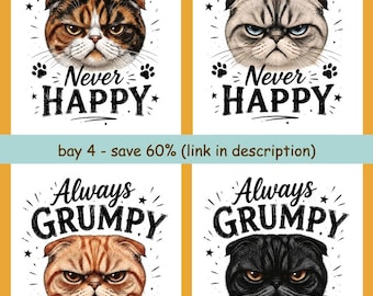 Könnte beinhalten: Vier rechteckige Drucke mit Illustrationen von Scottish Fold Katzengesichtern in verschiedenen Fellfarben: Schildpatt, grauer Tabby, orangefarbener Tabby und Schwarz. Jeder Druck enthält den schwarzen Text Always GRUMPY Never HAPPY.