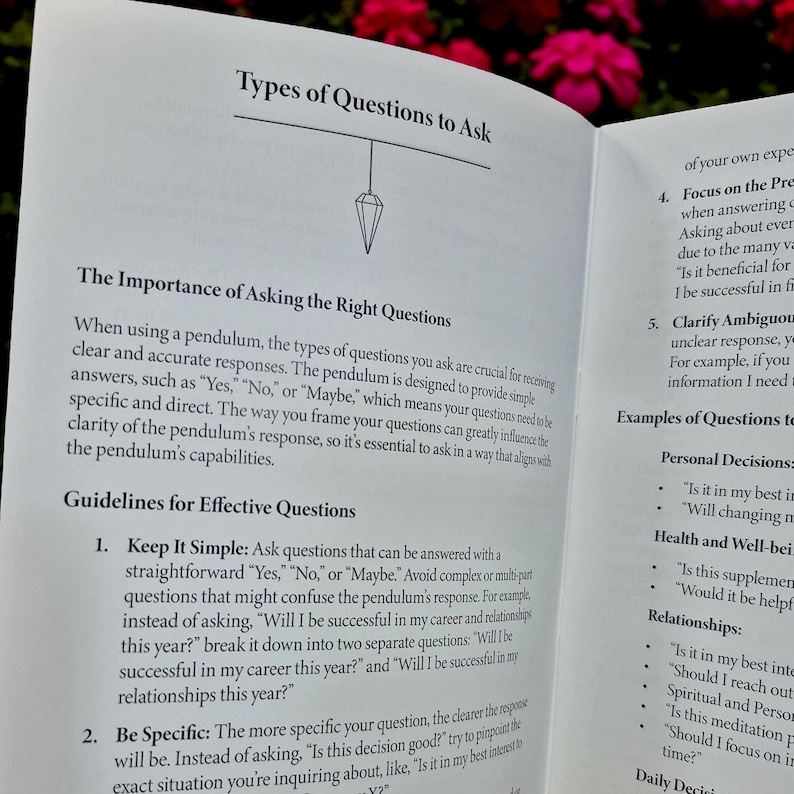 May include: Open book page with text about using a pendulum for guidance. The page includes the title "Types of Questions to Ask" and discusses the importance of asking clear and specific questions for accurate answers.
