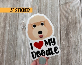 I Love My Golden Doodle Sticker, Dog Sticker, Laptop Decal, Tumbler, Cute Stickers, Notebook Sticker, Dog Mom, Dog Dad Gift, Weatherproof