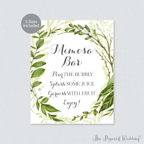 Printable Mimosa Bar Sign - Green Wreath Mimosa Bar Sign - Leaf Greenery Wedding Bar Sign or Poster, 5x7, 8x10, 11x14, 16x20, 18x24 0007