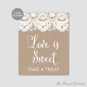 Printable Love is Sweet Sign Rustic Burlap and Lace Wedding Favors Sign Rustic Love is Sweet, Take a Treat Sign, Favor Table 0002 image 1