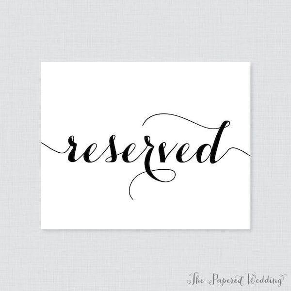 Printable Wedding Reserved Signs - Black and White Reserved Seating Sign for Wedding, Instant Download Reserved Table Signs Calligraphy 0005