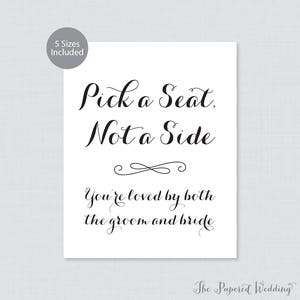 Printable Pick a Seat Not a Side Sign - Black and White Pick a Seat ...