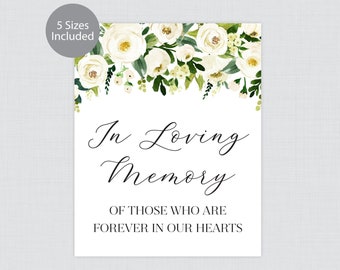 Printable Wedding In Loving Memory Of Sign - White Flower Wedding In Remembrance Of Sign, In Memory Of Sign with Modern - 0020