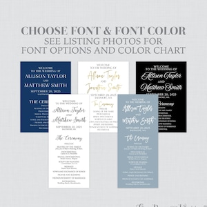 Printable OR Printed  Wedding Programs with Custom Fonts and Colors - Choose from Three Sizes - Flat Program Cards or Program Booklets 0032