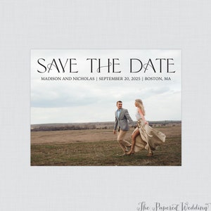 Printable OR Printed Photo Save the Date Cards - Landscape Picture Save our Date Cards for Wedding with Serif Font 140