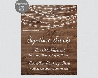 Printable Rustic Signature Drinks Sign - Wood and String Lights Wedding Signature Cocktails Sign - Country Barn Bar/Cocktail Sign 0036