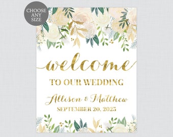 Gold and White Flower Wedding Welcome Sign - Gold White Floral Welcome Sign for Wedding - Printable or Printed Personalized Welcome 0013